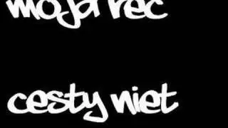 moja rec - cesty niet