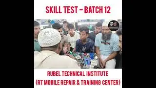 Skill Test | Mobile Servicing Course | Phone Repair | Money Income | Rubel Technical Institute |