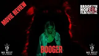 Movie Review: Booger