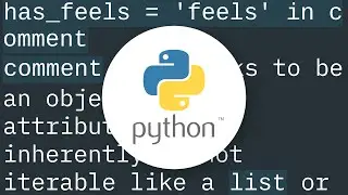 Python: TypeError: argument of type 'Comment' is not iterable