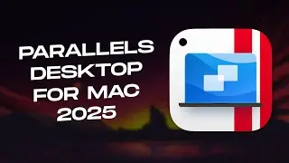 ✅ PARALLELS DESKTOP FREE DOWNLOAD MACOS / PARALLELS CRACK 2025 / PARALLELS DESKTOP 20
