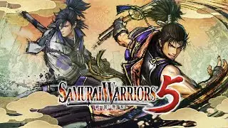 Samurai Warriors 5 first play CONTINUED! Entering Chapter 3 of Nobunaga+Mitsuhide's storyline...!