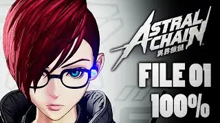 NS 異界鎖鏈 ASTRAL CHAIN FILE 01 100%【任務 | 道具 | 洗手間 | 貓 | 攝影資料庫】