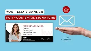 How to Create Your Email Signature Banner for Real Estate Agents
