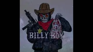 $NOT - BILLY BOY (slowed + reverb)