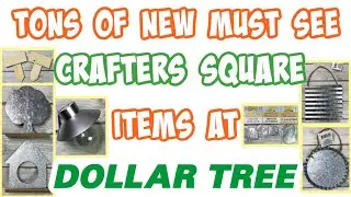 TONS of NEW MUST SEE Crafters Square items at DOLLAR TREE | NEW FARMHOUSE items