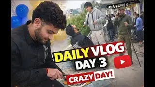 Birthday wale din police ne pakda🤯/daily vlogging day 3/ #dailyvlog #VlogDay3#IndianVlogger