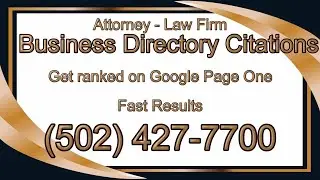 Law Firm Directories | Lawyer Citation Sites | Legal Industry Citations | Call (502) 427-7700