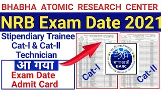 BARC Exam Date 2021 / NRB exam date 2021 / BARC BRB Exam Date | Stipendiary Trainee Exam Date 2024