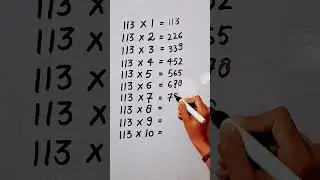 write the table of 113 in 22 second only..#hack #maths #mathshack &lrm;@study_care0&nbsp;