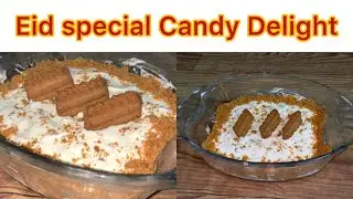 Eid Special Candy Delight | Candy Delight Recipe | Eid Recipes | Dessert Recipe | Meetha Recipe