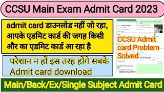 CCSU Admit Card 2023 | BA Private Admit Card 2023 | CCSU News Update Today | MA private Admit Card