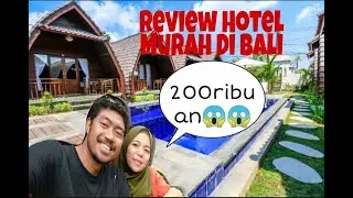 Review Hotel Murah Di Bali || Hotel Low Budget.