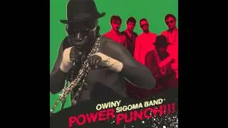 Owiny Sigoma Band - Johnny Ra Ha
