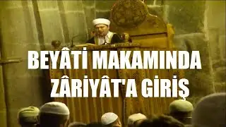 BEYATİ MAKAMINDA GİRİŞ