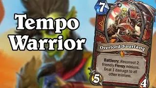 Saurfang Tempo Warrior | Forged in the Barrens | Hearthstone