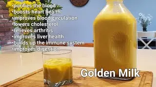 Anti-inflammatory and Antioxidant Golden Milk - Super Easy!! Super Healthy!!