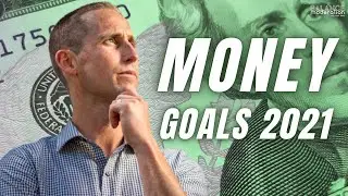 Money Goals 2021
