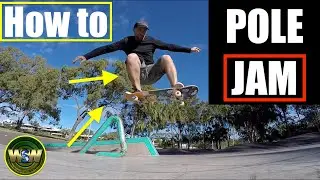 How to Pole Jam - (Skateboarding tutorial)