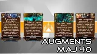 GYRE / STYANAX / LAVOS / XAKU Augment Mods Review (Update 40.0) - Warframe [FR]