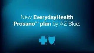 New Prosano Health plans by AZ Blue.