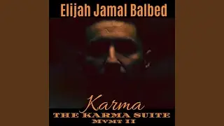 The Karma Suite Mvmt II: Karma