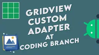 🔥 Android GridView Tutorial with Java | Custom Adapter + ImageView + OnClickListener ( Urdu/Hindi )