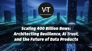 Scaling 400 Billion Rows: Architecting Resilience, AI Trust, and the Future of Data Products