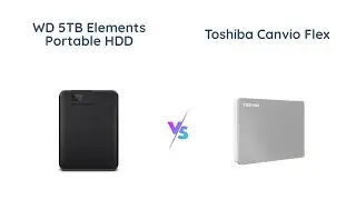 WD Elements vs Toshiba Canvio Flex: Which Portable Hard Drive is Better?