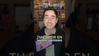 Tu MAYOR ERROR al jugar Animal Crossing