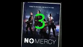 L4D2 Let's Play No Mercy Pt. 3 - 
