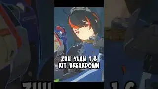 ZHU YUAN Kit Breakdown in Under 3 Minutes! | Zenless Zone Zero
