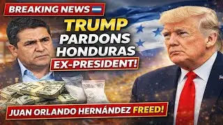 Trump Pardons Convicted Narco-President The Shocking Release of Juan Orlando Hern&aacute;ndez #trumpnews