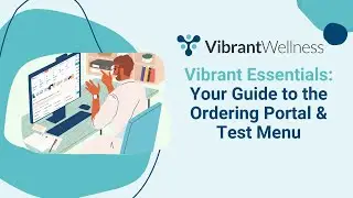 Vibrant Wellness Portal Walkthrough: A Comprehensive Getting Started Guide