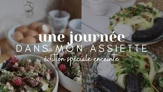 #RECETTE : Une journée d'été dans mon assiette - Édition spéciale enceinte et anémiée en fer !