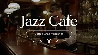 Cozy Winter Coffee Shop Ambience & Smooth Jazz Music ⛄ Jazz Relaxing Music with Crackling Fireplace