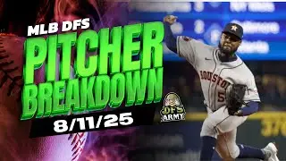 MLB DFS Pitchers for DraftKings and FanDuel 8/11/25