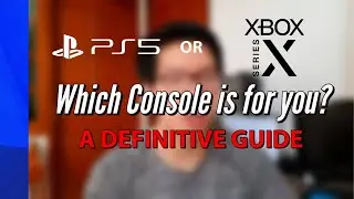 Which Console Should Gamers Buy? A Definitive Guide