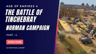 Age of Empires IV | Campaign | Part4 - The Battle of Tinchebray