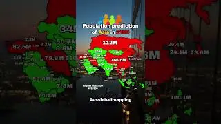 Asia population prediction for 2100 #geography #mapping #mapper #shorts