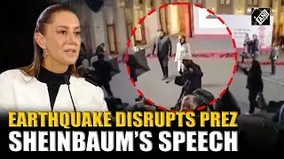 Mexico&rsquo;s Prez Sheinbaum runs for safety mid speech as 6.5 magnitude earthquake jolts Southern Mexico