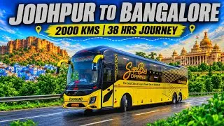 🇮🇳India's Longest Bus Journey | Jodhpur to Bangalore by VRL Volvo 9600 | 1900 KM | 38 Hrs 😳