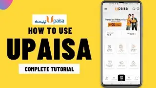 How to Use Upaisa App