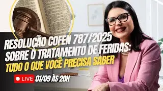 Резолюция 787/2025 о лечении ран: все, что вам нужно знать!