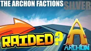 JAMEA RAIDS GODSENT? ($9,000,000,000 RAID?) Archon Factions SILVER - Ep 50