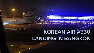 A330 Night Approach & Landing during Monsoon Season - Bangkok [4K unfiltered]