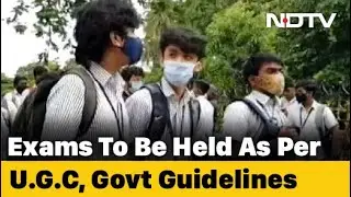 End-Of-Term University Exams By September-End, Home Ministry Gives Nod