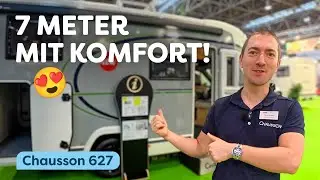 Der neue Chausson 627 🚐 So viel Luxus steckt in 7 Metern!