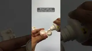 How to clean contact lenses. Step by step routine 🩵