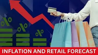 Inflation and Retail Forecast